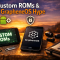 Custom Roms